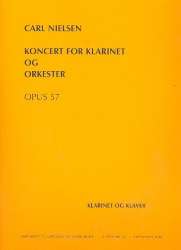 Concerto op.57 for clarinet in a and orchestra : -Carl Nielsen