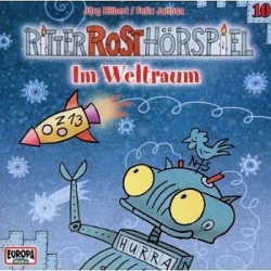 Ritter Rost Hörspiel 10 - Im Weltraum : CD -Felix Janosa