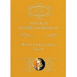 Scheherazade op.35 : Symphonic Suite -Nicolaj / Nicolai / Nikolay Rimskij-Korsakov