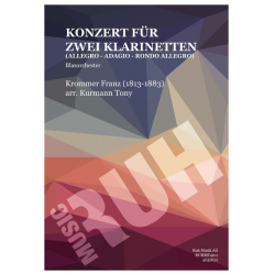 Konzert für zwei Klarinetten -Franz Krommer / Arr.Tony Kurmann