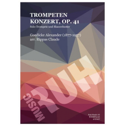 Concerto Op. 41 / Trompetenkonzert Opus 41 -Alexander Goedicke / Arr.Claude Rippas
