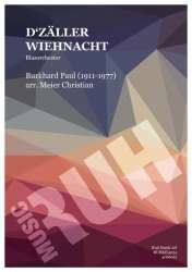 D'Zäller Wiehnacht -Paul Burkhard / Arr.Christian Meier