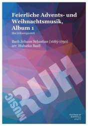 Feierliche Advents- und Weihnachtsmusik Vol. 1 -Johann Sebastian Bach / Arr.Basil Hubatka
