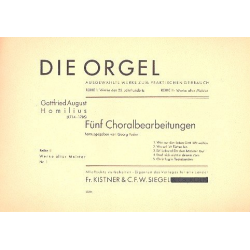5 Choralbearbeitungen : für Orgel (pedaliter) -Gottfried August Homilius