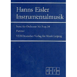Suite Nr.5 op.34 : für Orchester -Hanns Eisler