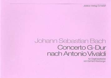 Concerto G-Dur nach Antonio Vivaldi -Johann Sebastian Bach