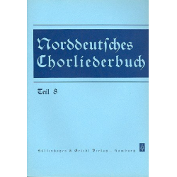Norddeutsches Chorliederbuch Band 8