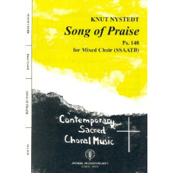 Song of Praise : -Knut Nystedt