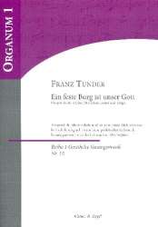 Ein feste Burg ist unser Gott : für gem Chor, Streichorchester und Orgel -Franz Tunder