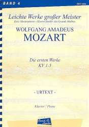 Die ersten Werke KV1-5 : -Wolfgang Amadeus Mozart