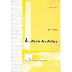 Im Reich des Adlers op.109 : für Blasorchester -Alois Wimmer