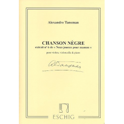 Chanson Negre : pour violon, violoncelle -Alexandre Tansman