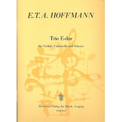 Trio E-Dur : für -Ernst Theodor Amadeus Hoffmann