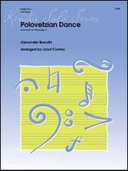 Polovetzian Dance (from Act II of Prince Igor) -Alexander Borodin / Arr.Lloyd Conley