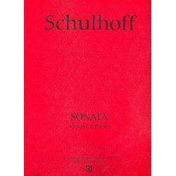 Sonate op.7 : für Violine und Klavier -Erwin Schulhoff