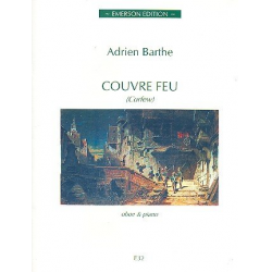 Couvre feu : for oboe and piano - Adrien Barthe
