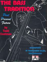 The Bass Tradition : for string bass
