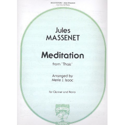 Meditation from Thais for Clarinet and Piano -Jules Massenet / Arr.Merle Isaac