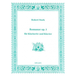 Romanze op.1 : für Klarinette und Klavier -Robert Stark