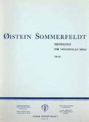Monologi op. 45 : for cello solo -Öistein Sommerfeldt