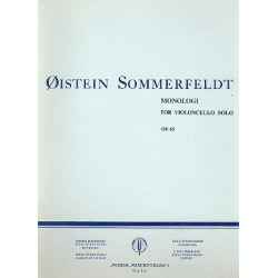 Monologi op. 45 : for cello solo -Öistein Sommerfeldt