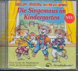 Die Singemaus im Kindergarten : CD -Detlev Jöcker