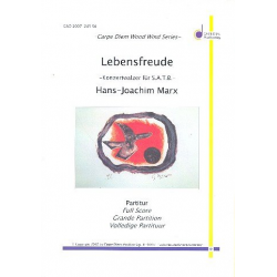 Lebensfreude : für 4 Saxophone (SATBar) -Hans-Joachim Marx
