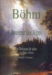 Souvenir des Alpes Band 1 (Nr.1-3) : -Theobald Boehm