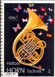 Horn-Technik Band 1 -Michael Höltzel