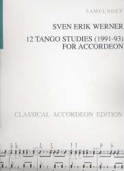 12 Tango Studies : -Sven Erik Werner