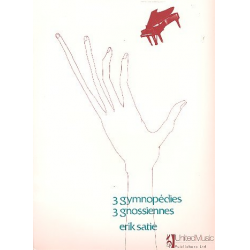 3 Gymnopedies et 3 gnossiennes : -Erik Satie