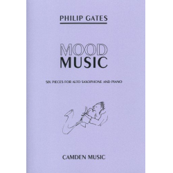 Mood Music : 6 Pieces for -Philip Gates