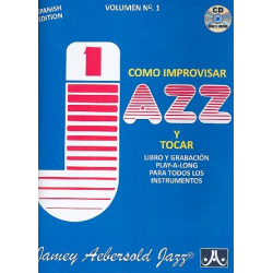 Como improvisar Jazz y tocar : -Jamey Aebersold
