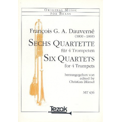 6 Quartette für 4 Trompeten -Francois Georges Auguste Dauverne