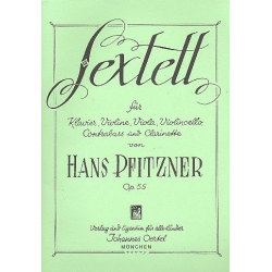 Sextett op.55 : für Klarinette, Violine, - Hans Pfitzner