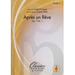 Après un Rève -Gabriel Fauré / Arr.Diana Mols