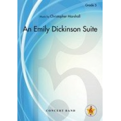 An Emily Dickinson Suite -Christopher Marshall
