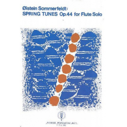 Spring Tunes op.44 for flute solo -Öistein Sommerfeldt