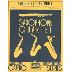 Salute to Glenn Miller für Saxophonquartett -Glenn Miller