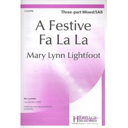 A festive Fa La La : -Mary Lynn Lightfoot