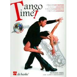 Tango Time (+CD) : für Altsaxophon -Myriam Mees