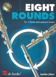 8 Rounds (+CD) : für 3 Flöten, -Joachim Johow