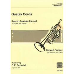 Konzert-Fantasie es-Moll : für Trompete -Gustav Cords