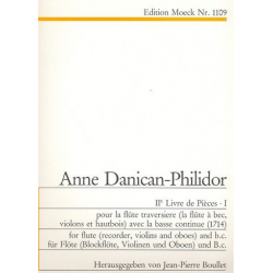 Deuxième livre de pièces Teil 1 : -Anne Danican Philidor