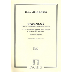 Nozani-na : pour voix et piano -Heitor Villa-Lobos