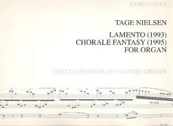 LAMENTO  AND  CHORALE FANTASY : -Tage Nielsen