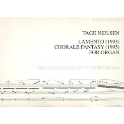 LAMENTO  AND  CHORALE FANTASY : -Tage Nielsen