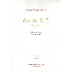 Sonate Es-Dur Nr.3 op.27 : -Ermanno Wolf-Ferrari