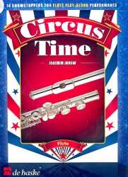 Circus Time (+CD) : for flute -Joachim Johow