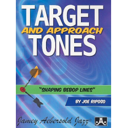 Target and Approach Tones - Shaping -Joe Riposo